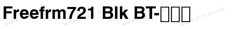 Freefrm721 Blk BT字体转换